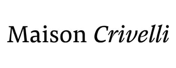 MAISON CRIVELLI